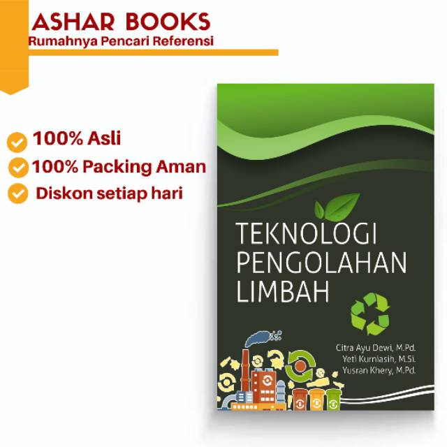 Jual Buku Teknologi Pengolahan Limbah Citra Ayu ORI Buku Pengelolaan ...