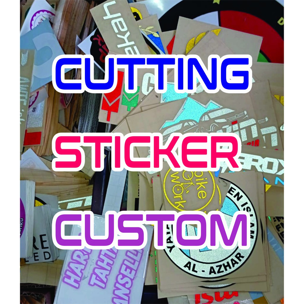 Jual CUSTOM CUTTING STICKER | Shopee Indonesia