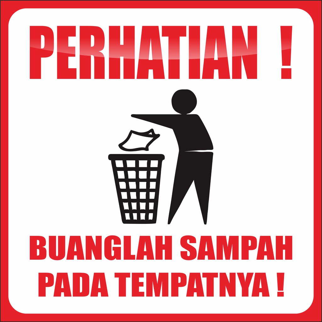 Jual BANNER BUANGLAH SAMPAH PADA TEMPATNYA | Shopee Indonesia