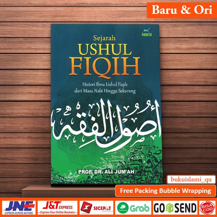 Jual Buku Sejarah Ushul Fiqih Prof Dr Ali Jumah Keira Shopee