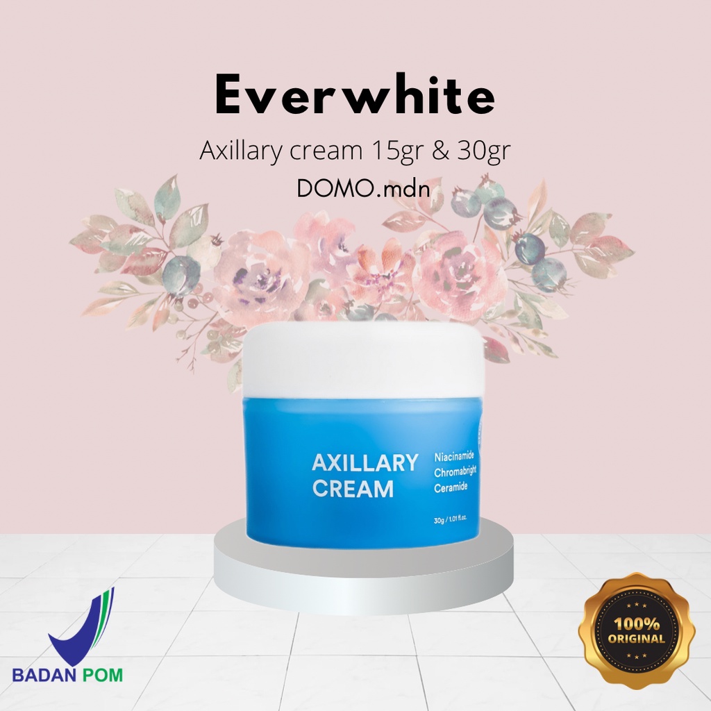 Jual EVERWHITE AXILLARY CREAM 15 gr 30 gr krim pencerah underarm, siku ...