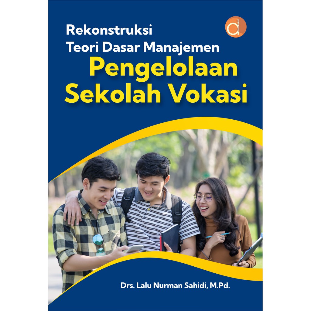 Jual Deepublish - Buku Rekonstruksi Teori Dasar Manajemen Pengelolaan ...