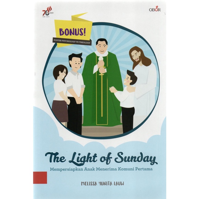 Jual BUKU RELIGI & SPIRITUAL THE LIGHT OF SUNDAY MEMPERSIAPKAN ANAK