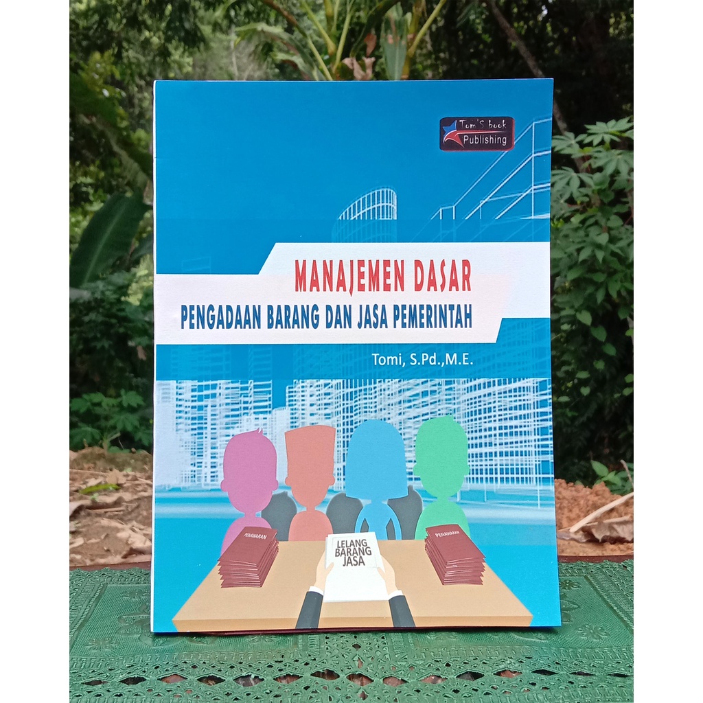 Jual Manajemen Dasar Pengadaan Barang dan Jasa Pemerintah | Shopee ...