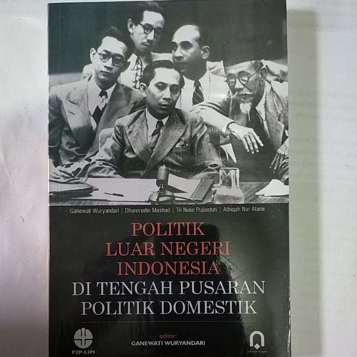 Jual Politik Luar Negeri Indonesia Di Tengah Pusaran Politik Domestik ...