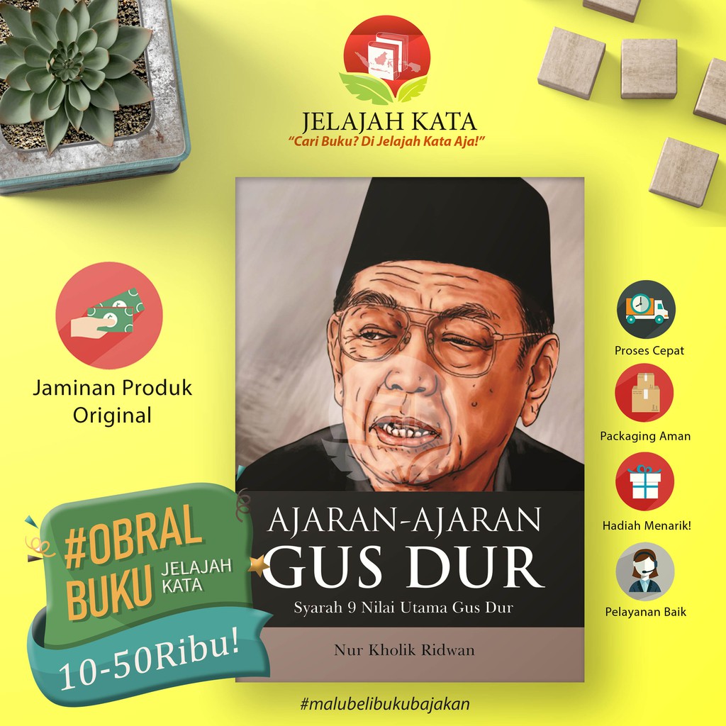 Jual Buku Ajaran-ajaran GUS DUR - Syarah 9 Nilai Utama Gus Dur # ...