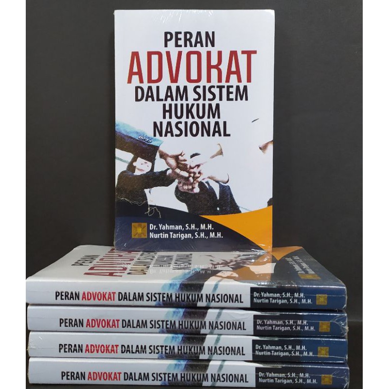 Jual Peran Advokat Dalam Sistem Hukum Nasional | Shopee Indonesia