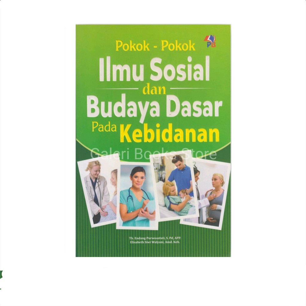 Jual Buku Pokok - Pokok Ilmu Sosial Dan Budaya Dasar Pada Kebidanan ...