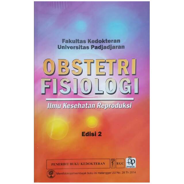 Jual Obstetri Fisiologi Ilmu Kesehatan Reproduksi Edisi 2 Fk Unpad