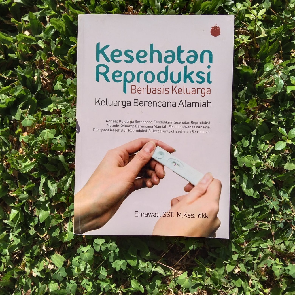 Jual KESEHATAN REPRODUKSI BERBASIS KELUARGA - KELUARGA BERENCANA ...