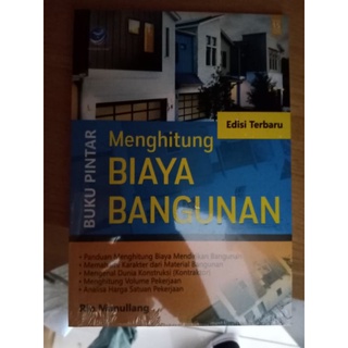 Jual Buku Pintar Menghitung Biaya Bangunan Edisi Terbaru Original