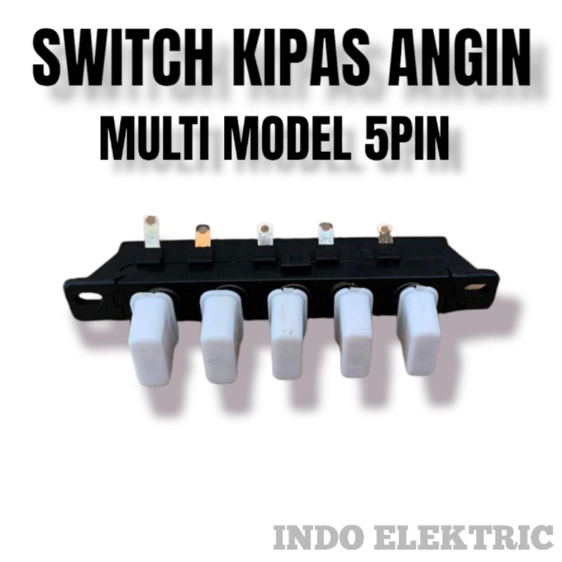 Jual SWITCH TOMBOL KIPAS ANGIN MULTI UNIVERSAL MODEL 5 PIN | Shopee ...