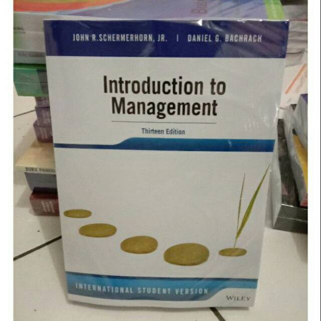 Jual BUKU INTRODUCTION TO MANAGEMENT 13 THIRTEEN SCHERMERHORN | Shopee ...