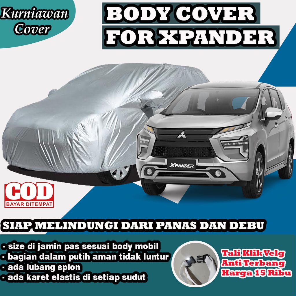 Jual Cover Mobil Xpander Ultimate Body Cover Mobil Xpander Sarung