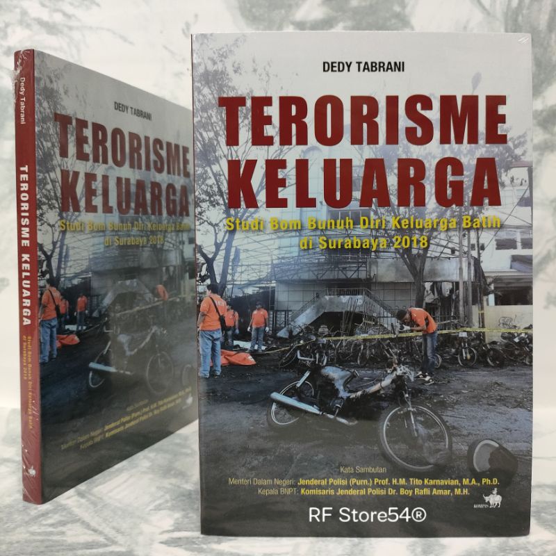 Jual Buku Terorisme Keluarga Studi Bom Bunuh Diri Keluarga Batih Di ...