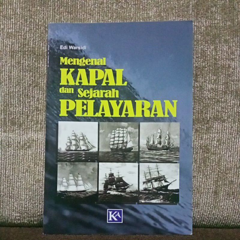 Jual Mengenal Kapal Dan Sejarah Pelayaran. R1 | Shopee Indonesia