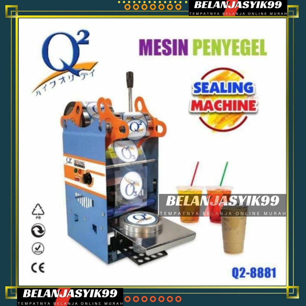 Jual SEALING MACHIME CUP SEALER Q2 8881 / MESIN PRESS GELAS PLASTIK