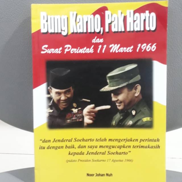 Jual Bung Karno Pak Harto Dan Surat Perintah Sebelas Maret 1969