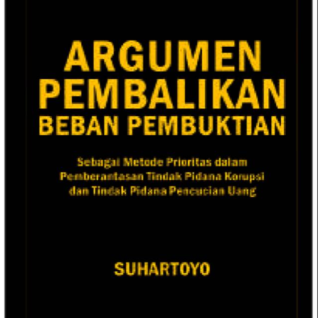 Jual ARGUMENTASI PEMBALIKAN BEBAN PEMBUKTIAN | Shopee Indonesia