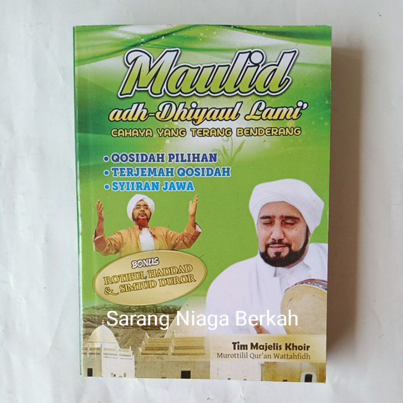 Jual Maulid Dhiyaul Lami' Dan Terjemah Nya - Rotib Haddad - Simtud ...