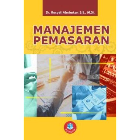 Jual Buku Manajemen Pemasaran – Rusydi Abubakar | Shopee Indonesia