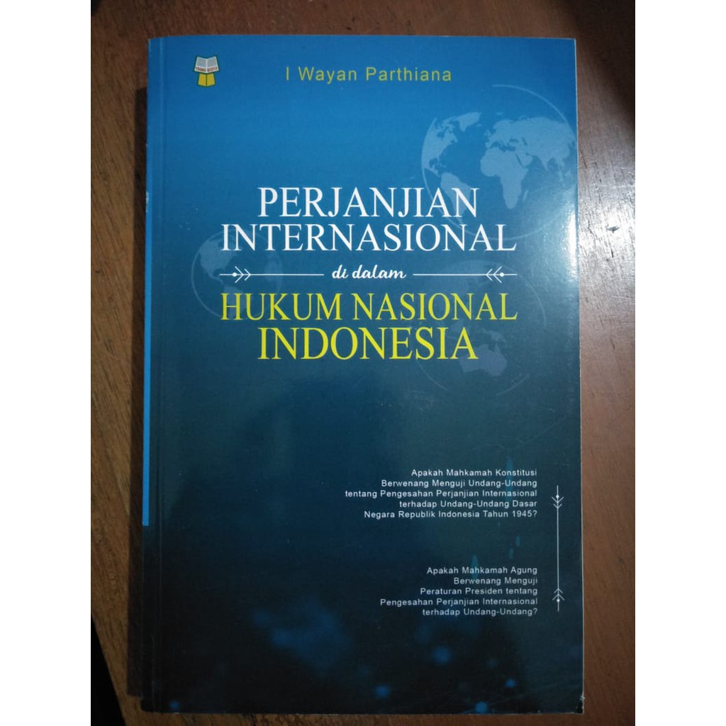 Jual Buku Perjanjian Internasional Di Dalam Hukum Nasional Indonesia ...