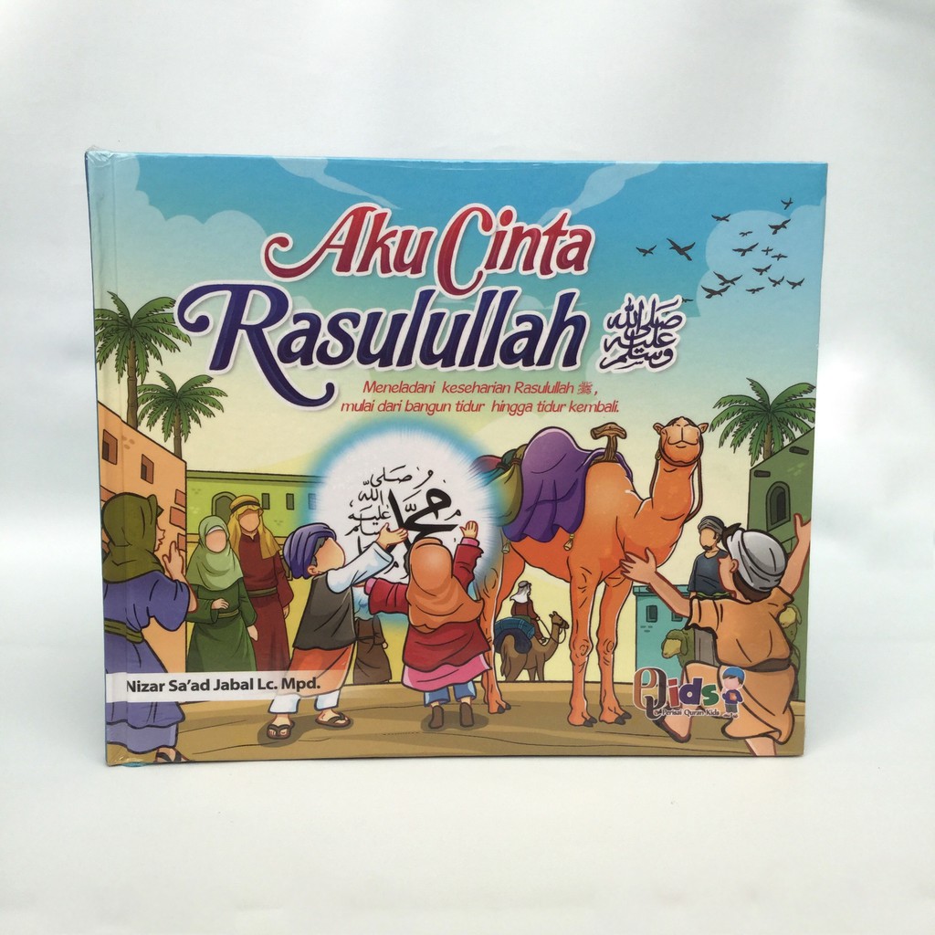 Jual Buku Perisai Quran Kids PQids - AKU CINTA RASULULLAH | Shopee ...