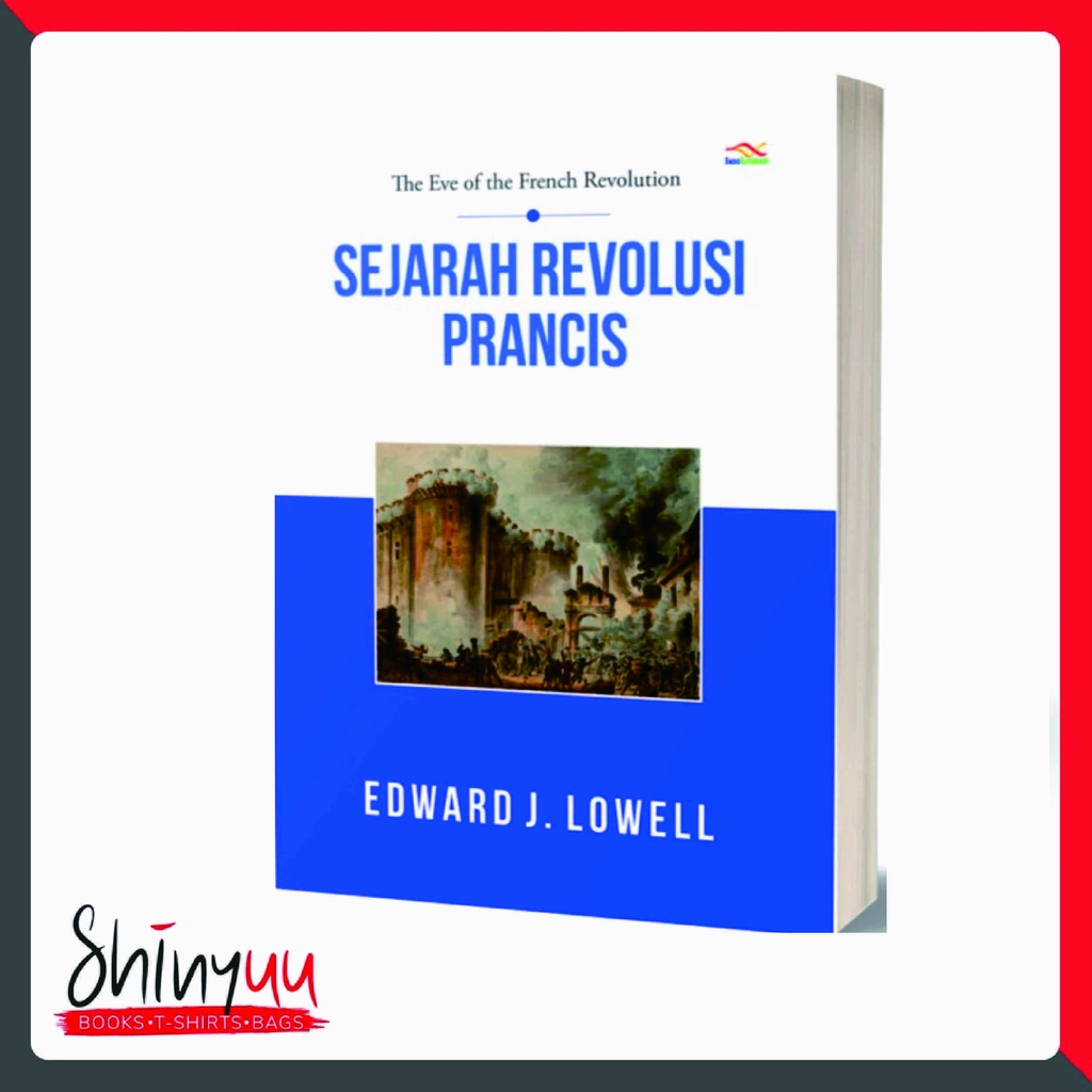 Jual Shinyuu Official - Buku Sejarah - Sejarah Revolusi Perancis ...