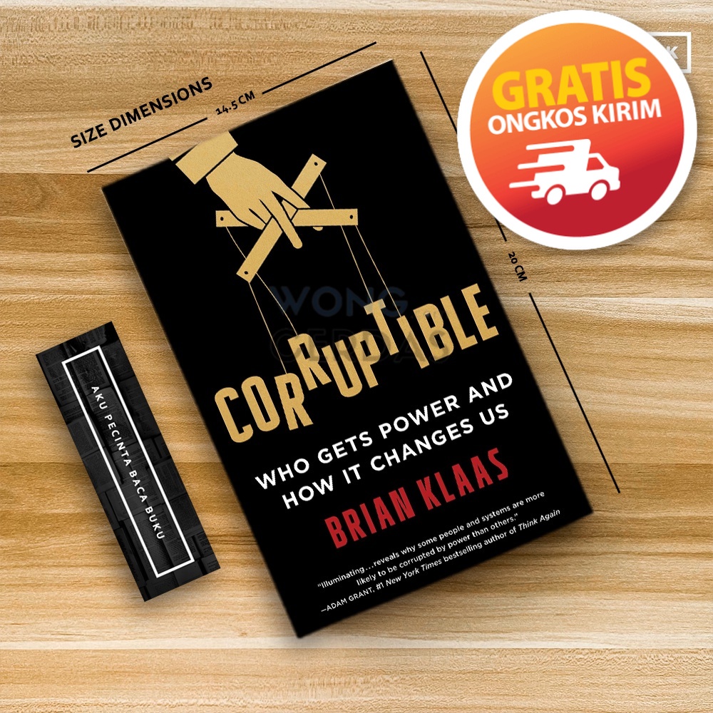 Jual [New] Corruptible: Who Gets Power and How It Changes Us by Brian ...