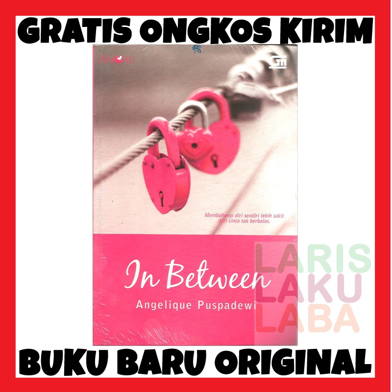 Jual BUKU NOVEL IN BETWEEN ANGELIQUE PUSPADEWI GRAMEDIA BARU ASLI ...