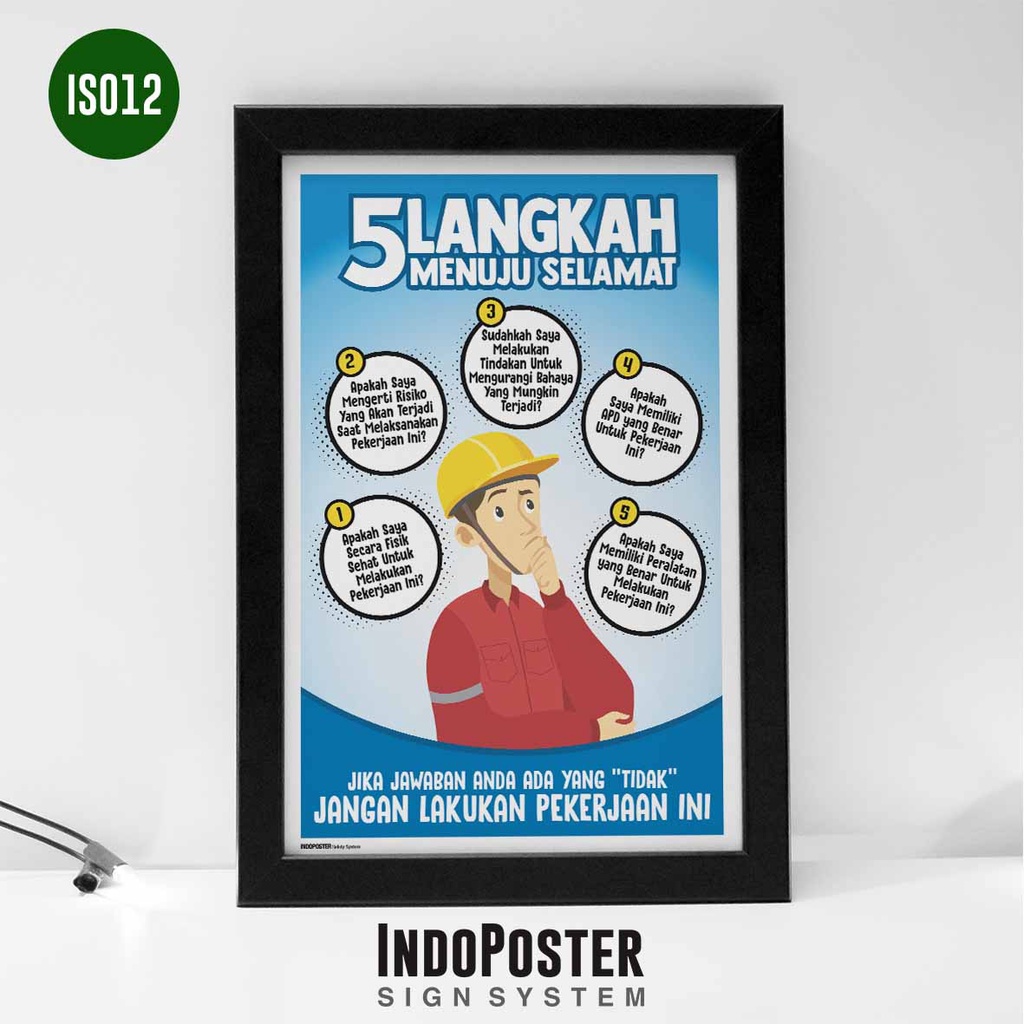 Jual Poster Safety K3 5 Langkah Menuju Bekerja Selamat 45x30cm Shopee Indonesia 