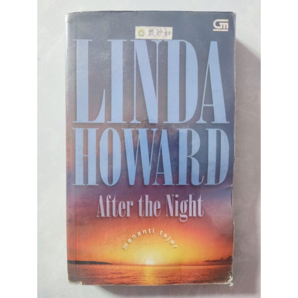 Jual Novel karya Linda Howard dengan judul After the Night menanti ...