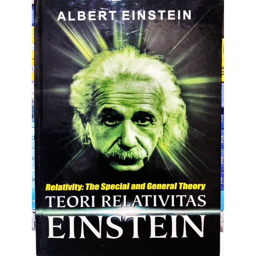 Jual Jual Teori Relativitas Einstein Albert Einstein Diskon | Shopee ...