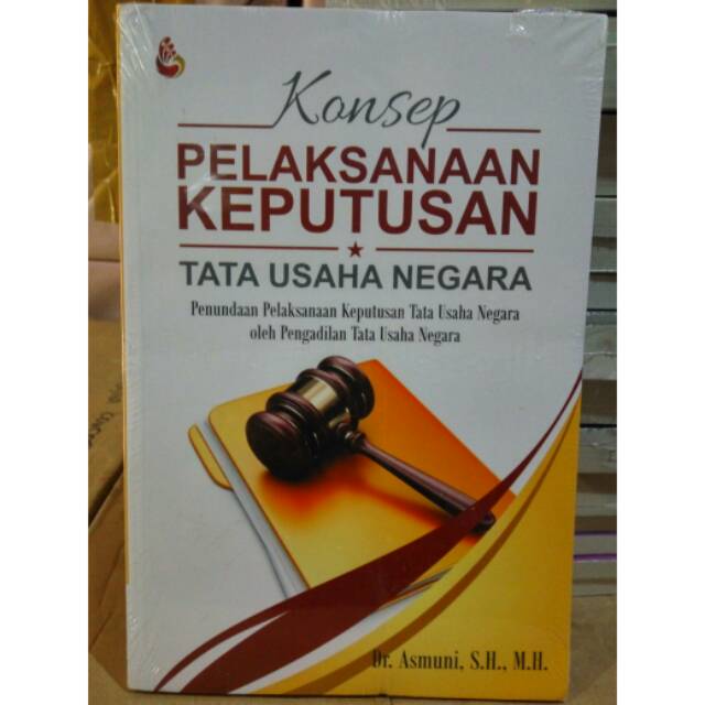 Jual Konsep Pelaksanaan Keputusan Tata Usaha Negara | Shopee Indonesia