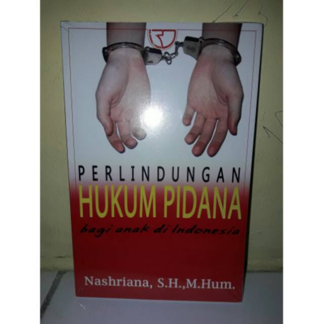 Jual Perlindungan Hukum Bagi Anak Di Indonesia | Shopee Indonesia