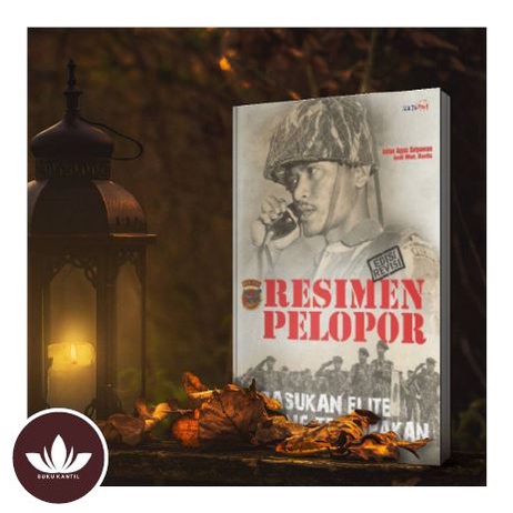 Jual Buku Resimen Pelopor : Pasukan Elite Yang Terlupakan [Edisi Revisi ...