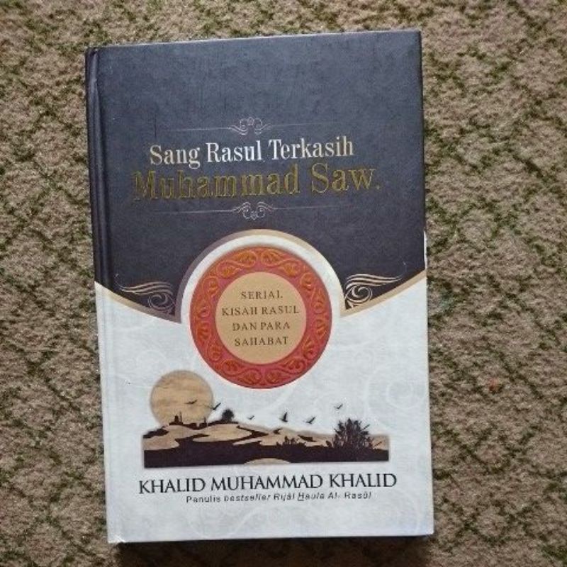 Jual Sang Rasul Terkasih: Muhammad Saw.oleh KHALID MUHAMMAD KHALID ...