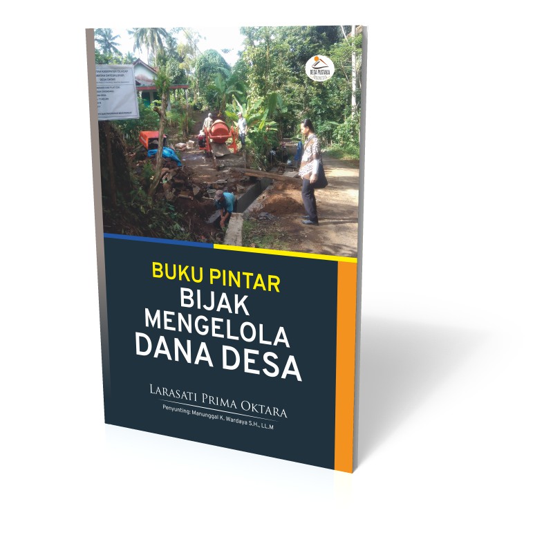 Jual Penerbit Indoliterasi - Buku Pintar Bijak Mengelola Dana Desa ...