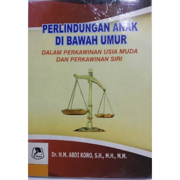 Jual Buku Perlindungan Anak Di Bawah Umur : Dalam Perkawinan Usia Muda ...