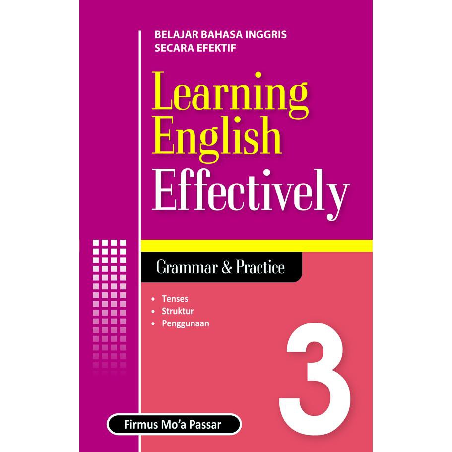 Jual BUKU BAHASA LEARNING ENGLISH EFFECTIVELY - 3 - FIRMUS MO'A PASSAR ...