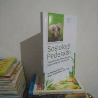 Jual BUKU ORIGINAL SOSIOLOGI PEDESAAN TEORETISASI DAN PERKEMBANGAN ...