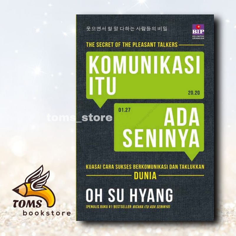 Jual Komunikasi Itu Ada Seninya - Oh Su Hyang | Shopee Indonesia