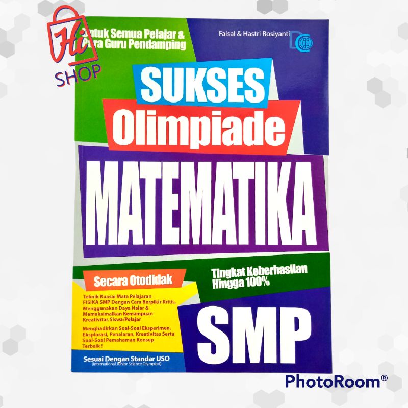 Jual Buku Sukses Olimpiade Matematika SMP Secara Otodidak (Bisa COD ...