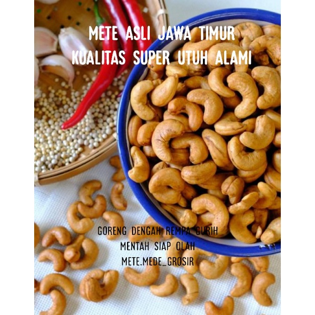 Jual Kacang Mete Mente Mede Goreng Mentah Super Jumbo Utuh Kg Termurah