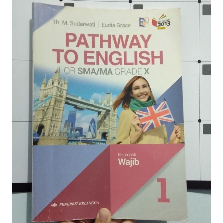 Jual BUKU BAHASA INGGRIS PATHWAY TO ENGLISH FOR SMA/MA GRADE Kelas 1 ...