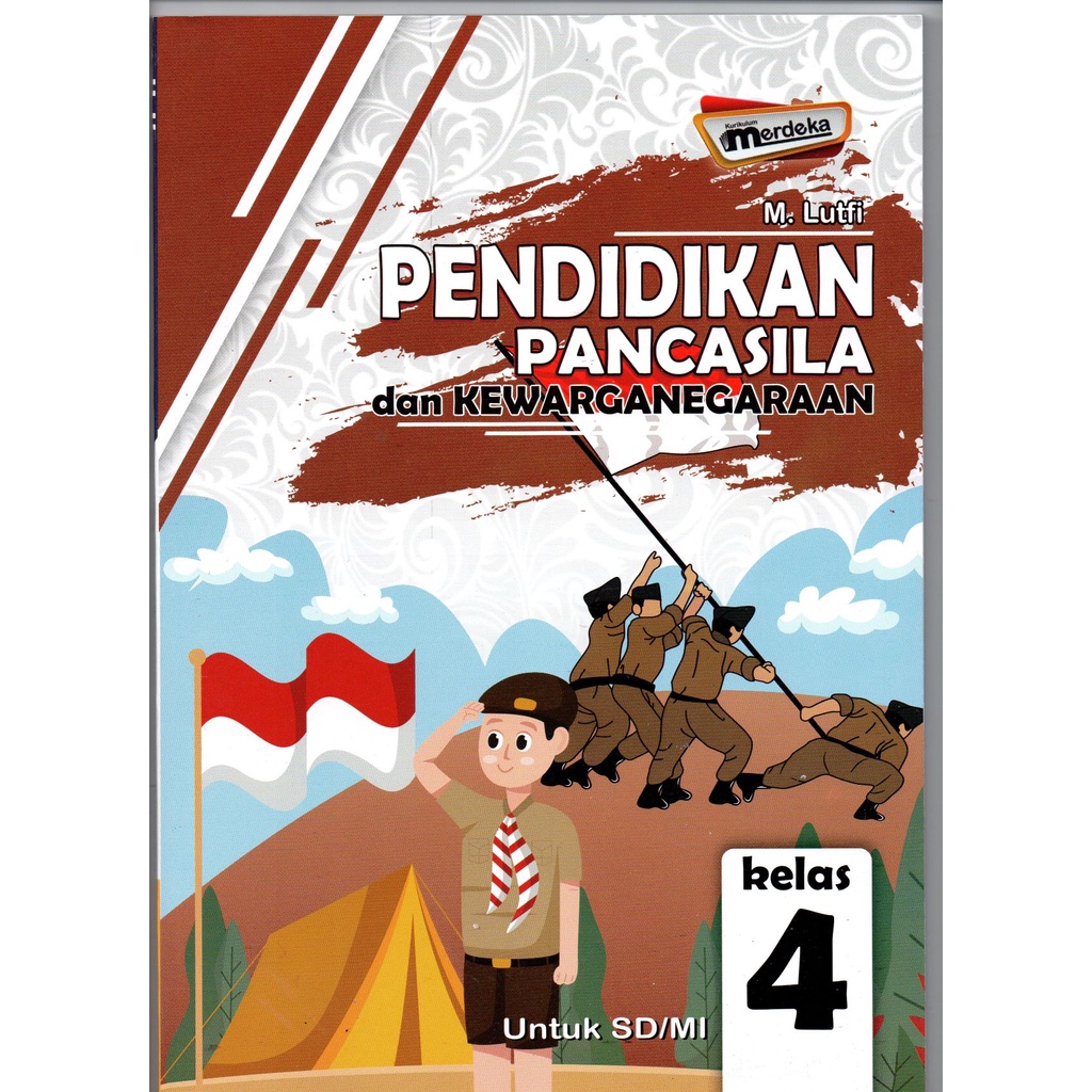 Jual BUKU SISWA PENDIDIKAN PANCASILA KELAS 4 UNTUK SD/MI - KURIKULUM ...