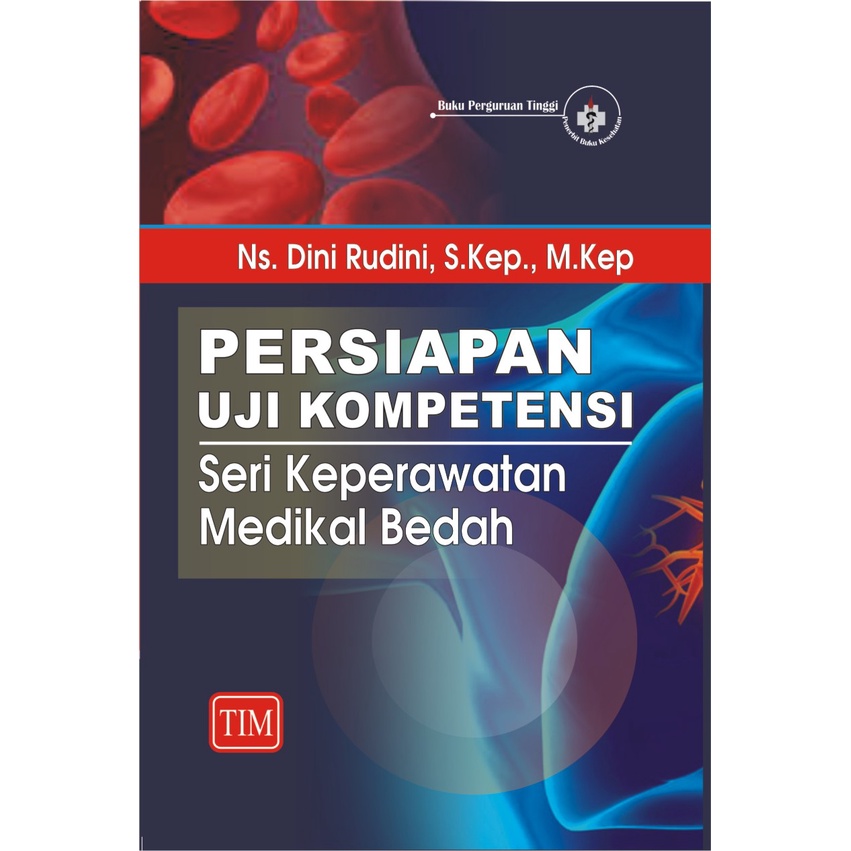 Jual Buku ORI - Buku Persiapan Uji Kompetensi Seri Keperawatan Medikal ...