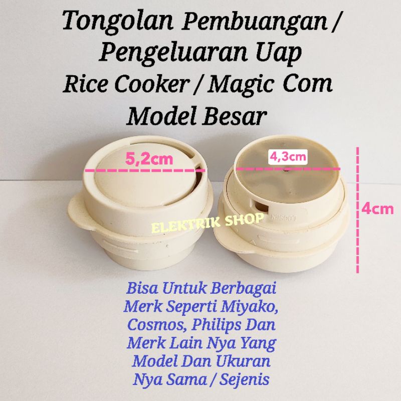 Jual TONGOLAN PENGELUARAN UAP RICE COOKER MAGIC COM MODEL BESAR
