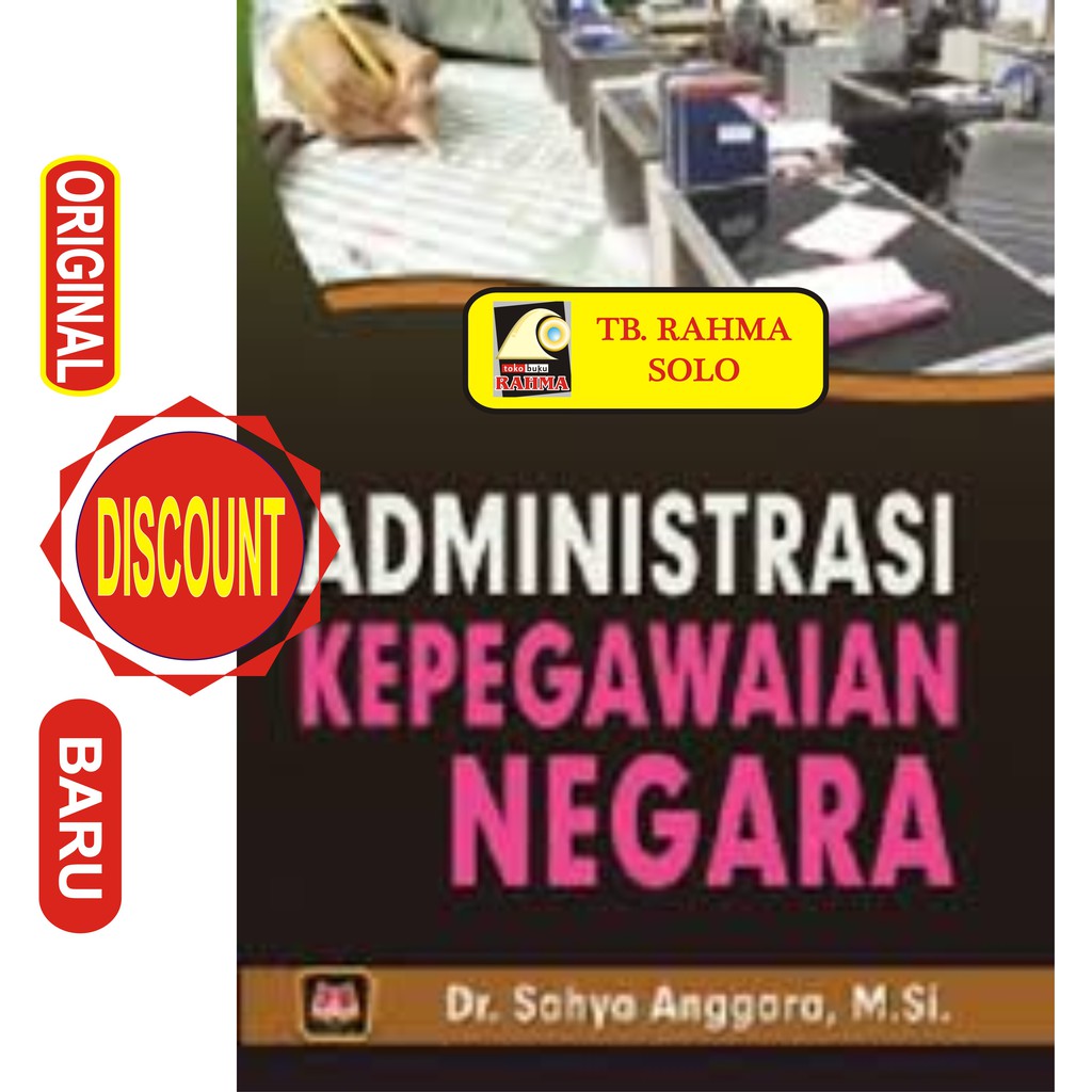 Jual Administrasi Kepegawaian Negara Sahya Anggara Pustaka Setia Buku ...