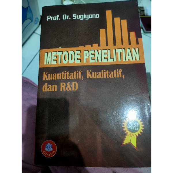 Jual Metode Penelitian Kuantitatif, Kualitatif Dan R&D (Sugiyono ...